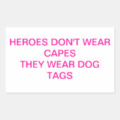 Helden tragen keine Capes Rechteckiger Aufkleber (Vorderseite)