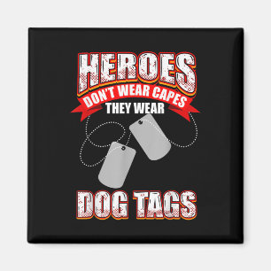 Helden tragen keine Kapen, die sie Hundesags trage Magnet