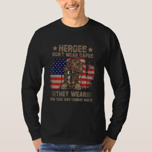 Helden tragen keine Kapen, sie tragen Hundemarken T-Shirt