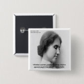 Helen Keller & berühmtes Zitat von Taub/Blind Button (Vorne & Hinten)
