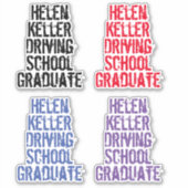 Helen Keller Driving School for the Blind Fun Aufkleber (Vorderseite)