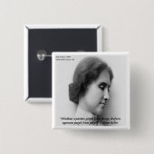 Helen Keller & Famous Deaf/Blindes Zitat Button (Vorne & Hinten)