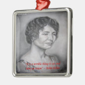 Helen Keller hat Vision Wisdom Zitat Ornament Aus Metall (Links)