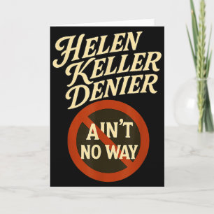 Helen Keller Leugner Gibt Es Nicht Vintage Meme  Karte