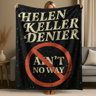 Helen Keller Leugner Gibt's Nicht Vintage Meme Fleecedecke