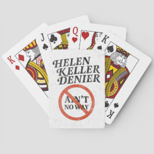 Helen Keller Leugner Gibt's Nicht Vintage Meme Spielkarten
