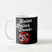 Helen-Keller-Meme, Verweigerer-Witz, Lustige Gesch Kaffeetasse (Links)