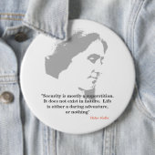 Helen Keller zitiert zur Sicherheit Button (Beispiel)