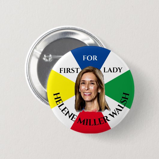 Helene Miller Walsh für First Lady Button (Vorne & Hinten)
