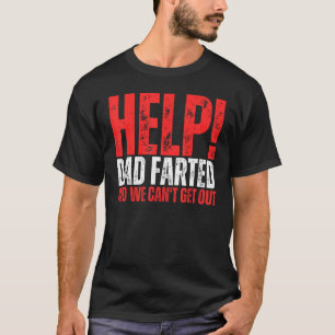 Helfen Sie dem Vater, Farb zu machen, und wir könn T-Shirt