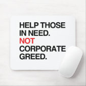 HELFEN SIE DENEN HABSUCHT IN DER BRAUCHENnicht Mousepad (Mit Mouse)