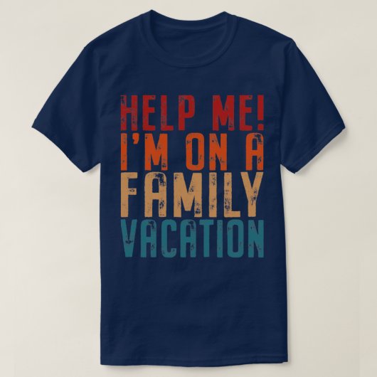 Helfen Sie mir bei einem Familienurlaub auf der St T-Shirt (Design vorne)