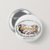 Helfen Sie mir in meinem Heilen Button (Vorne & Hinten)
