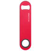 Heliconia roter Name Speed Flaschenöffner (Vorderseite)