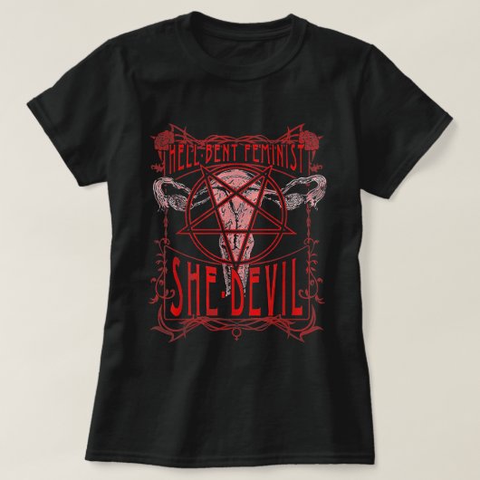 Hell Bent Feminist She Devil Uterus T-Shirt (Design vorne)