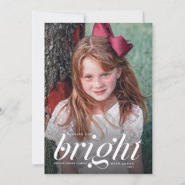 Hell Days Ahead Modern Script Weihnachts-Foto Feiertagskarte