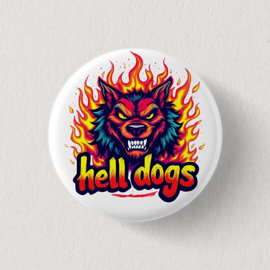 Hell Dogs Button (Vorderseite)