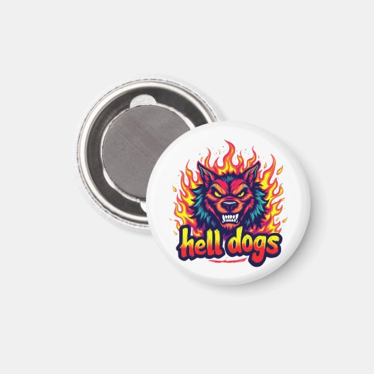 Hell Dogs Magnet (Vorderseite/Rückseite)