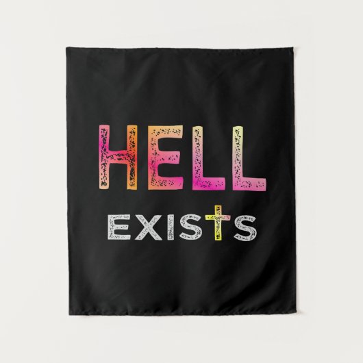 Hell existiert wandteppich (Vorderseite)