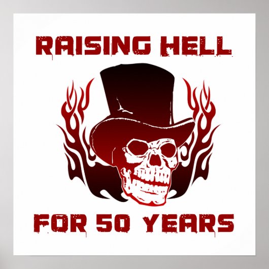 Hell für 50 Jahre anheben Poster (Vorne)