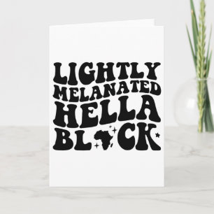 Hell gebräunte Hella Black History Melanin Afri Karte