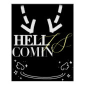 Hell Is Comin Poster (Vorderseite)