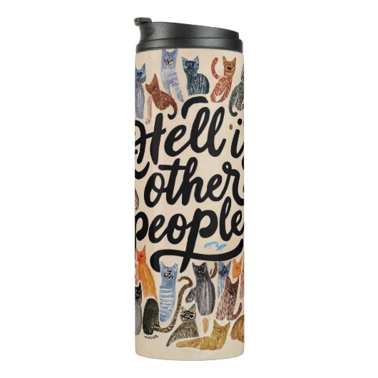 Hell is Other People Cat Tumbler for Introvertiert Thermosbecher (Nach rechts gedreht)