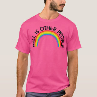 Hell ist der andere Rainbow T-Shirt