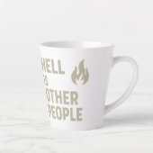 Hell ist ein anderes Volk Milchtasse (Rechts)
