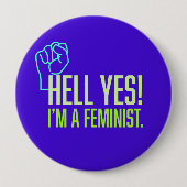Hell ja! Ich bin Feminist Fist Round Button (Vorderseite)