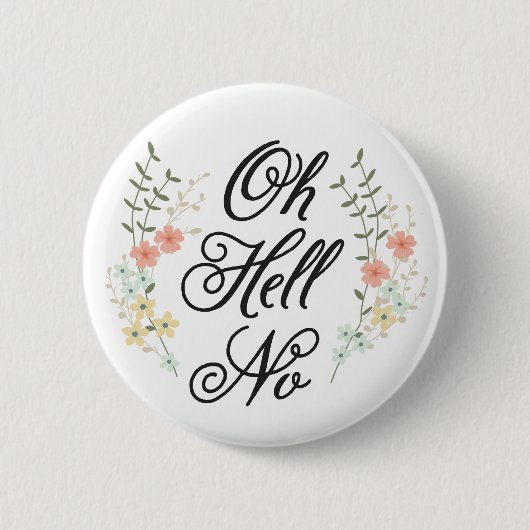 Hell-No-Button Button (Vorderseite)