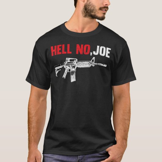 Hell No joe T-Shirt gun (Vorderseite)