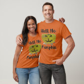 Hell No Pumpkin Funny Pumpkin Parody Design T-Shirt (Unisex)