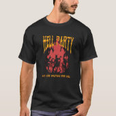 Hell Party Dancing Devil Satan Demon Satanic Gothi T-Shirt (Vorderseite)