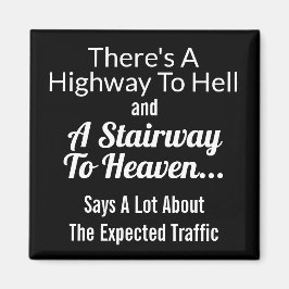 Hell/Treppe zum Himmel Magnet