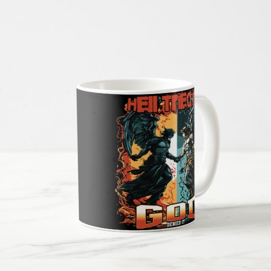 Hell versuchte es Gott verleugnete es Christlicher Kaffeetasse (VorderseiteRechts)