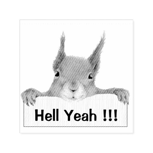 Hell Yeah Funny Squirrel Permastempel (Design)