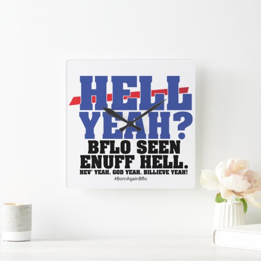 HELL YEAH? QUADRATISCHE WANDUHR (Zuhause)