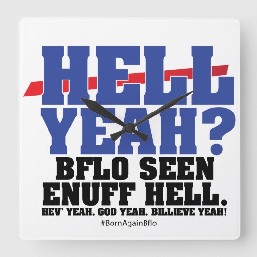 HELL YEAH? QUADRATISCHE WANDUHR (Vorderseite)