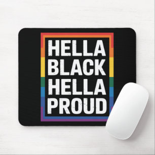 Hella Black Hella Stolz Afrikanischer Amerikanisch Mousepad