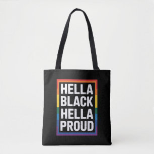 Hella Black Hella Stolz Afrikanischer Amerikanisch Tasche