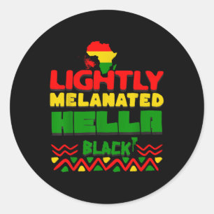Hella Black History Melanin African Pride Runder Aufkleber