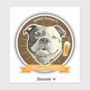 Hella Chonk Beer Label Aufkleber Liebe