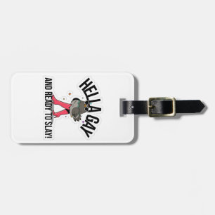 Hella Gay und bereit zum Sonnenbaden Funny LGBTQ Gepäckanhänger