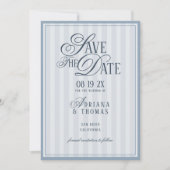 Hellblau gestreifte alte Geld Kalligrafie Hochzeit Save The Date (Vorderseite)