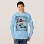 Hellblaues Follow Your Dreams T-Shirt (Vorne ganz)