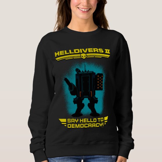 Helldivers 2 Sony Playstation Video Game Say Sweatshirt (Vorderseite)