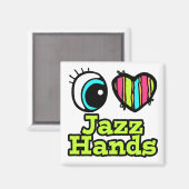 Helle Augen Herz I Liebe Jazz Hände Magnet (Vorderseite/Rückseite)