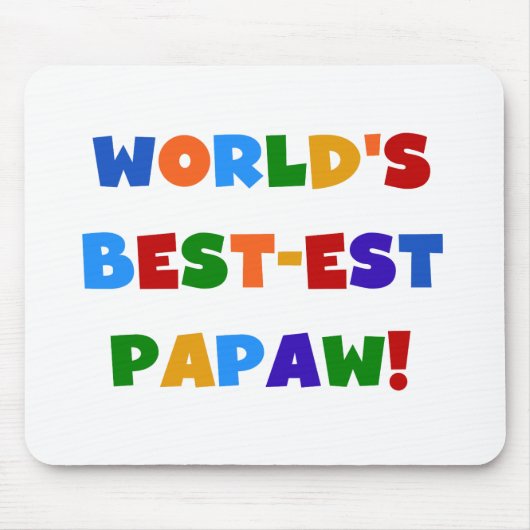 Helle Farben Die besten Papaw Tshirts und Geschenk Mousepad (Vorne)