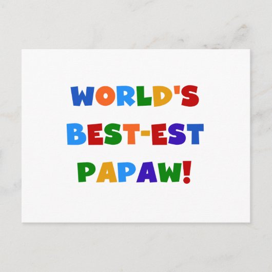 Helle Farben Die besten Papaw Tshirts und Geschenk Postkarte (Vorderseite)
